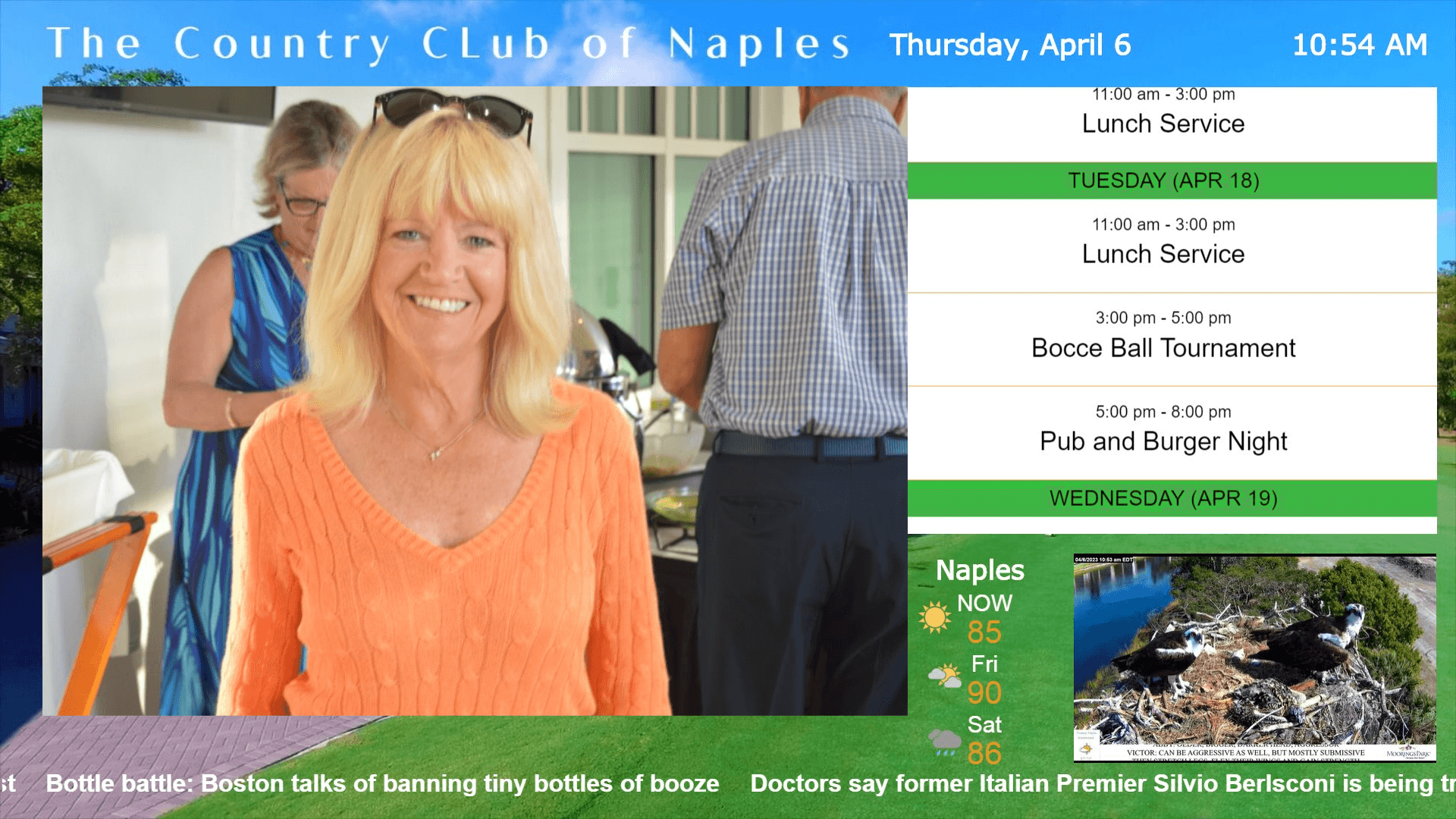 The image shows a digital signage layout for The Country Club of Naples displaying the local time, current date, 3-day weather, a schedule of events, a live stream of an osprey nest on the course, and an announcement space to share video, pictures and news happening at the club.
