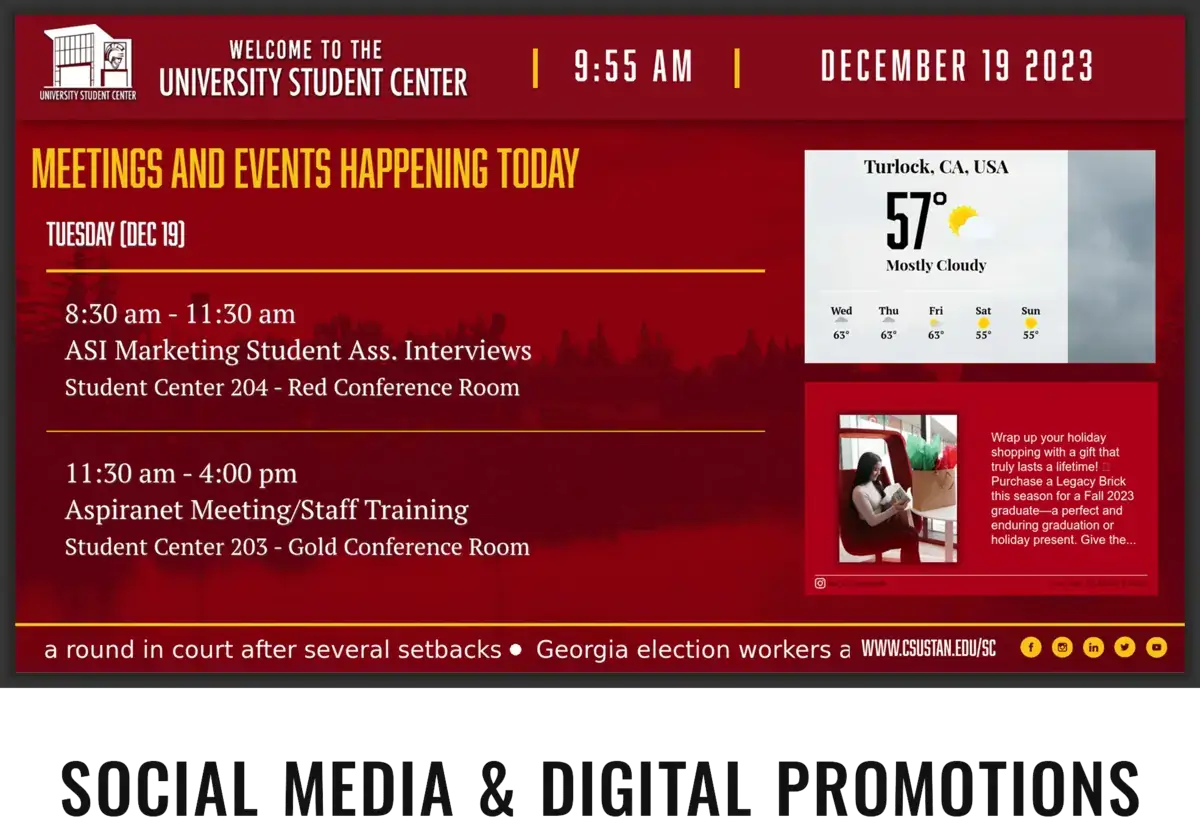 University student center digital signage screen from Reach Media Network displaying meetings and events, weather, and social media.