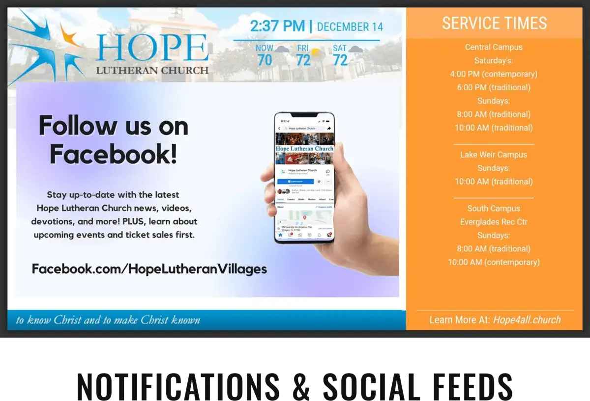 Hope Lutheran church digital signage from Reach Media Network displaying service times, announcements, and weather.