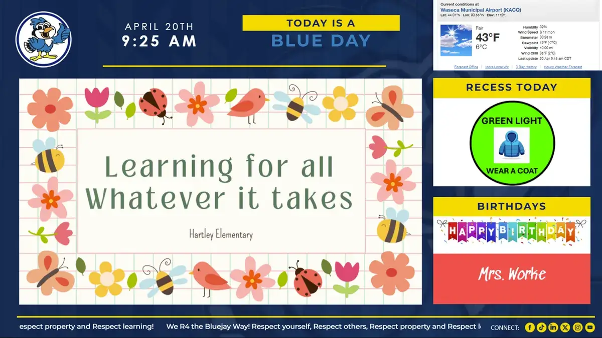 Reach Media Network K-12 school digital signage at Hartley Elementary School displaying birthdays, an inspirational quote, recess updates, and weather