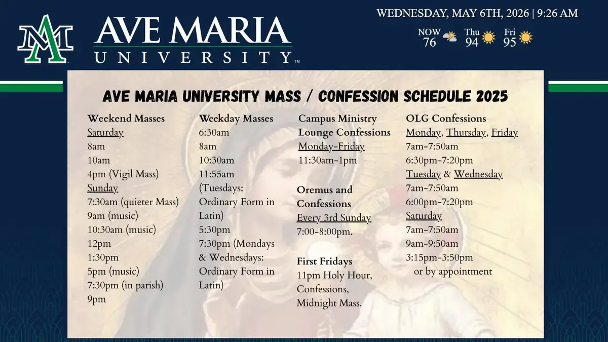 Ave Maria University digital signage screen from Reach Media Network displaying mass times and confession schedule
